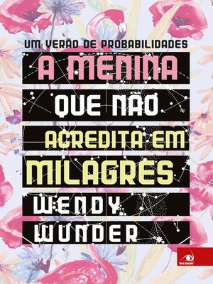 cover image of A menina que não acredita em milagres